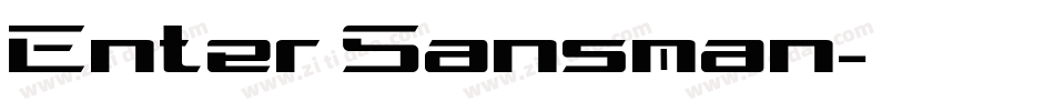 Enter Sansman字体转换